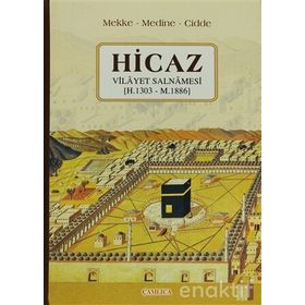 HICAZ VILÂYET SALNÂMESI (H. 1303 - M. 1886) - SELMAN SOYDEMIR, KEMAL ERKAN, OSMAN DOĞAN