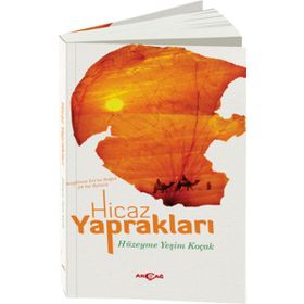 Hicaz Yaprakları - Hüzeyme Yeşim Koçak
