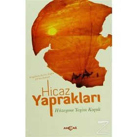 Hicaz Yaprakları - Hüzeyme Yeşim Koçak