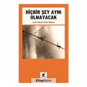 Hiçbir Şey Aynı Olmayacak - Eylem Delikanlı Özlem Delikanlı