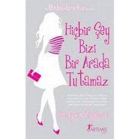 HİÇBİR ŞEY BIZI BIR ARADA TUTAMAZ - CECILY VON ZIEGESER