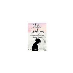 Hiçbir Yerdeyim - Nazime Yaman
