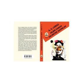 Hiçbir Zaman Gelmeyen Kadınlar Ahmet G. Loras