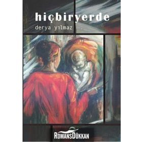 Hiçbiryerde - Derya Yılmaz