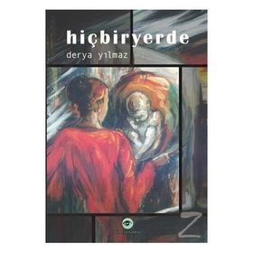Hiçbiryerde - Derya Yılmaz