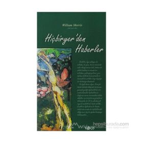HIÇBIRYER'DEN HABERLER - WILLIAM MORRIS