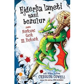 HIÇKIDIK - EJDERHA LANETI NASIL BOZULUR - CRESSIDA COWELL