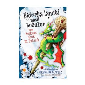 HIÇKIDIK - EJDERHA LANETI NASIL BOZULUR - CRESSIDA COWELL