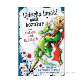 HIÇKIDIK - EJDERHA LANETI NASIL BOZULUR - CRESSIDA COWELL