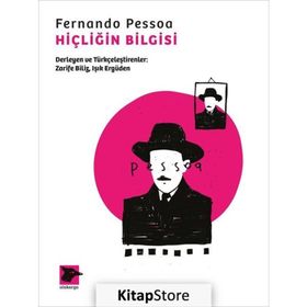 Hiçliğin Bilgisi - Fernando Pessoa