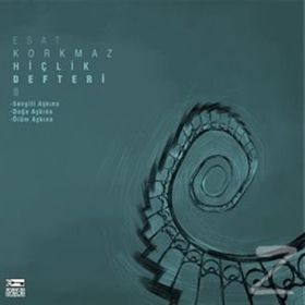 Hiçlik Defteri 8 - Esat Korkmaz