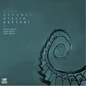 Hiçlik Defteri 8 - Esat Korkmaz