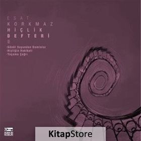 Hiçlik Defteri 9 - Esat Korkmaz