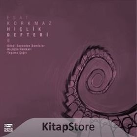 Hiçlik Defteri 9 - Esat Korkmaz