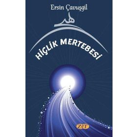 Hiçlik Mertebesi - Ersin Çavuşgil