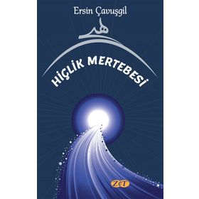 Hiçlik Mertebesi - Ersin Çavuşgil