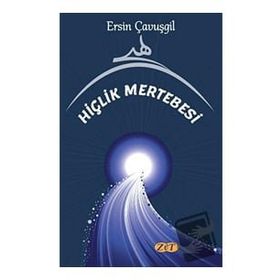 Hiçlik Mertebesi - Ersin Çavuşgil