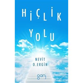 Hiçlik Yolu - nevit oguz ergin