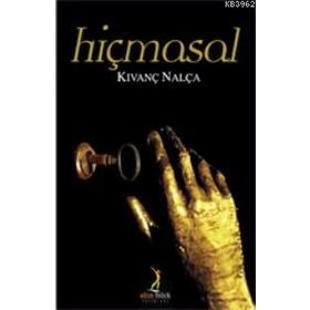 Hiçmasal - Kıvanç Nalça