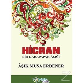 HICRAN - ALI ERKAN KAVAKLI