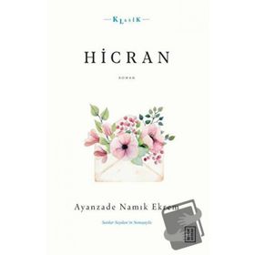 Hicran - Ayanzade Namık Ekrem