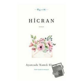 Hicran - Ayanzade Namık Ekrem