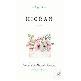 Hicran - Ayanzade Namık Ekrem