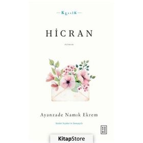 Hicran - Ayanzade Namık Ekrem