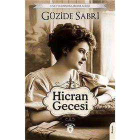Hicran Gecesi / Güzide Sabri