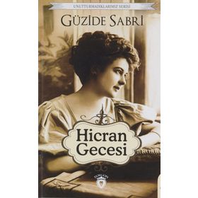 Hicran Gecesi / Güzide Sabri