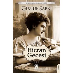 Hicran Gecesi / Güzide Sabri