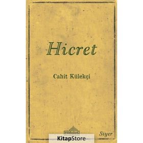 Hicret - Cahit Külekçi