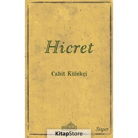 Hicret - Cahit Külekçi