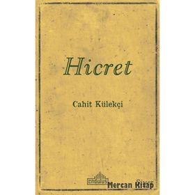 Hicret - Cahit Külekçi