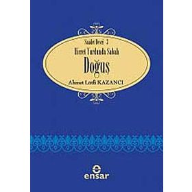 HICRET YURDUNDA SABAH DOĞUŞ - AHMET LÜTFÜ KAZANCI