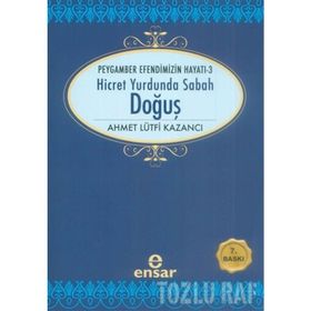 HICRET YURDUNDA SABAH DOĞUŞ - AHMET LÜTFÜ KAZANCI
