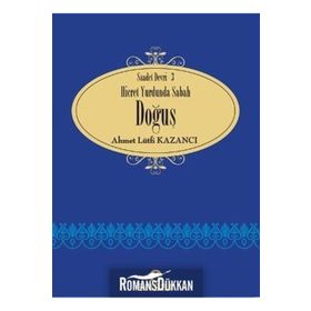HICRET YURDUNDA SABAH DOĞUŞ - AHMET LÜTFÜ KAZANCI
