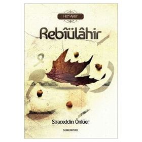 Hicri Aylar Rebiülahir-Semerkand Yayınları