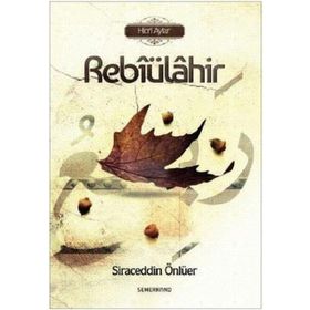 Hicri Aylar Rebiülahir-Semerkand Yayınları