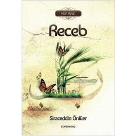 Hicri Aylar Receb - Siraceddin Önlüer