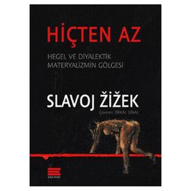 Hiçten Az - Slavoj Zizek