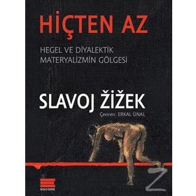 Hiçten Az - Slavoj Zizek