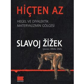 Hiçten Az - Slavoj Zizek
