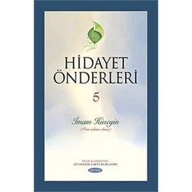 HIDAYET ÖNDERLERİ 5 İMAM HÜSEYİN - KOMISYON (ISBN:3000438100799)