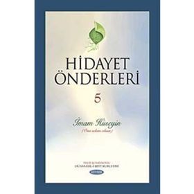 HIDAYET ÖNDERLERİ 5 İMAM HÜSEYİN - KOMISYON (ISBN:3000438100799)