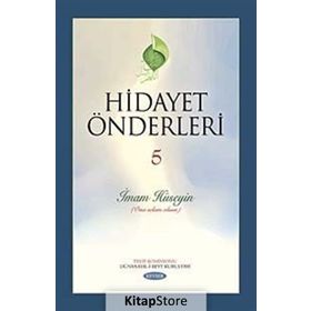 HIDAYET ÖNDERLERİ 5 İMAM HÜSEYİN - KOMISYON (ISBN:3000438100799)