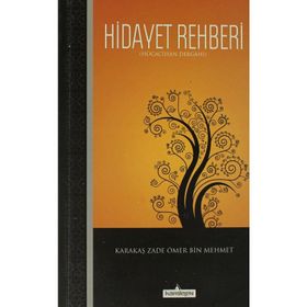 HIDAYET REHBERI HOCA CIHAN DERGAHI - KARAKAŞ ZADE ÖMER BIN MEHMET