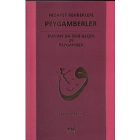 Hidayet Rehberleri Peygamberler - Cağfer Karadaş