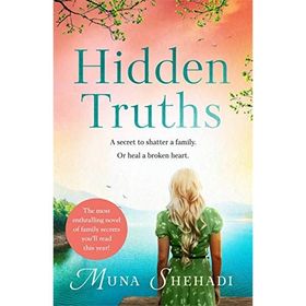 Hidden Truths: A Compelling Novel of Shocking Family Secrets you Won't be Able to Put Down!