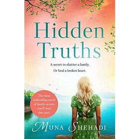 Hidden Truths: A Compelling Novel of Shocking Family Secrets you Won't be Able to Put Down!